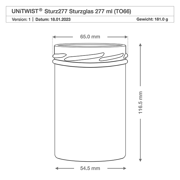 UNiTWIST Sturz277 Sturzglas 277ml TO66 mit technischer Zeichnung Maße 65mm Durchmesser 116,5mm Höhe Gewicht 181g