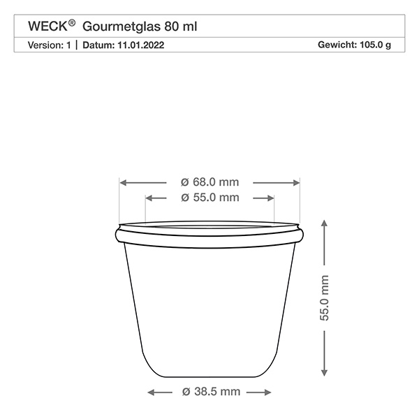 Technische Zeichnung 80ml WECK Gourmetglas RR60 mit Maßangaben - Durchmesser 68mm, Höhe 55mm, Gewicht 105g
