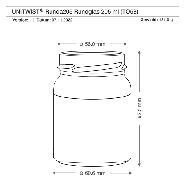 Technische Zeichnung UNiTWIST Runda205 Rundglas 205ml TO58 mit Maßangaben Durchmesser 56mm Höhe 92,5mm Gewicht 121g